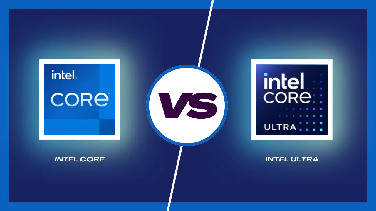 intel-core-vs-intel-core-ultra